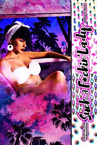 Such A Fuckin' Lady book cover