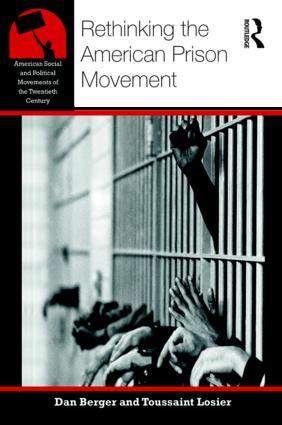Rethinking the American Prison Movement book cover