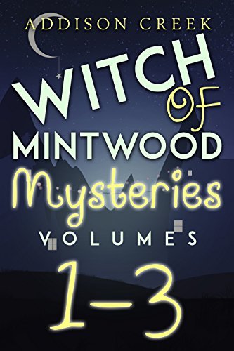 Witch of Mintwood Mysteries 1-3