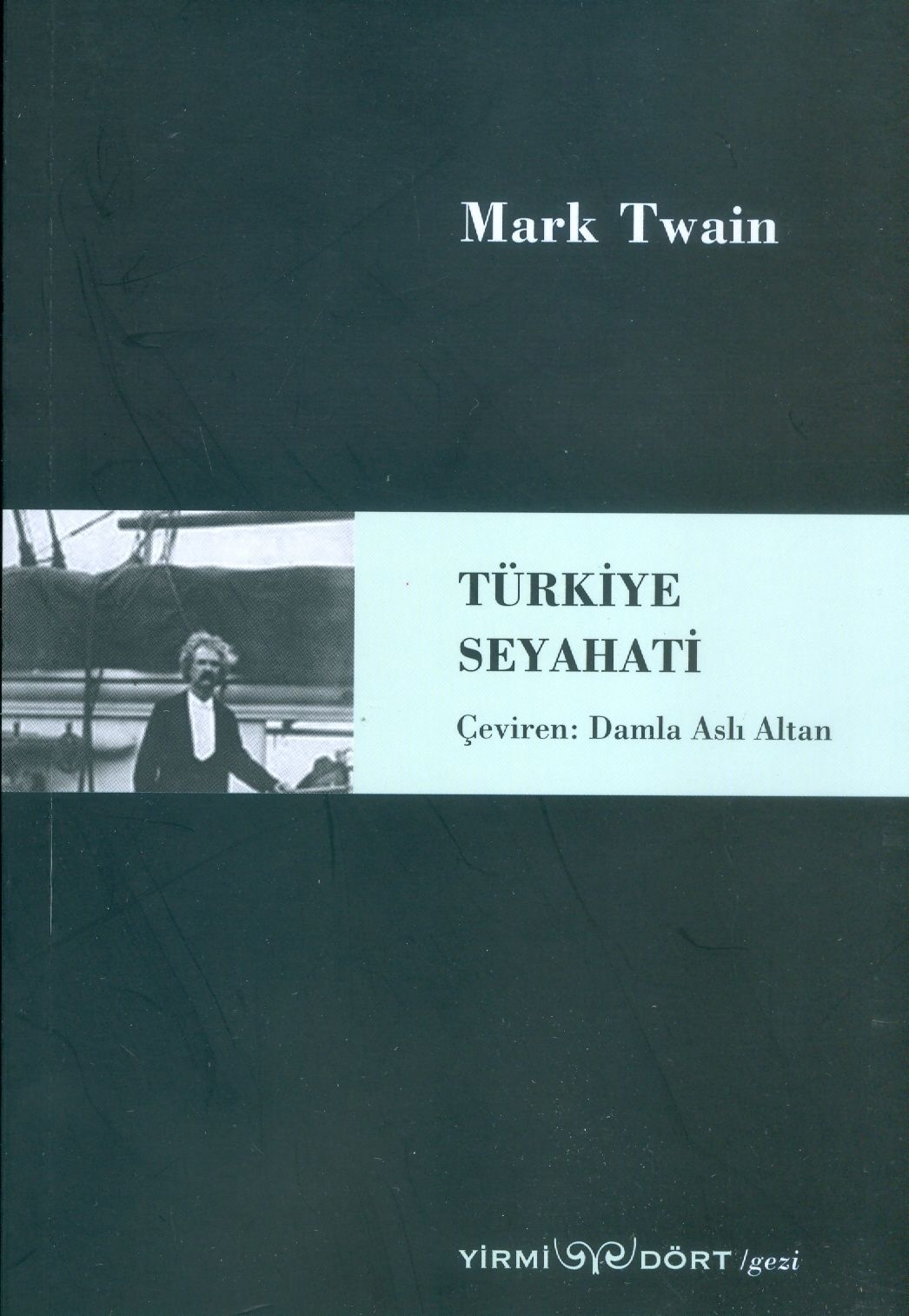 Türkiye Seyahati