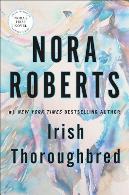 Irish Thoroughbred (Irish Hearts, #1)