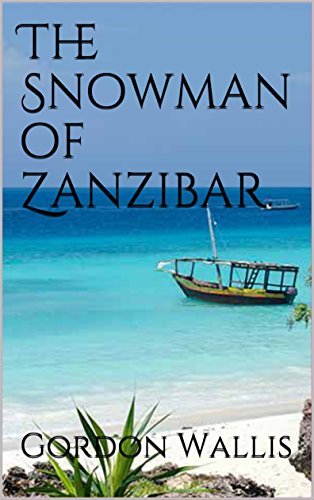 The Snowman of Zanzibar