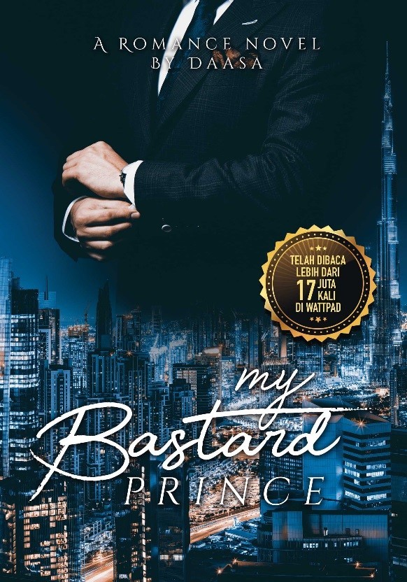 My BASTARD Prince by DAASA Goodreads