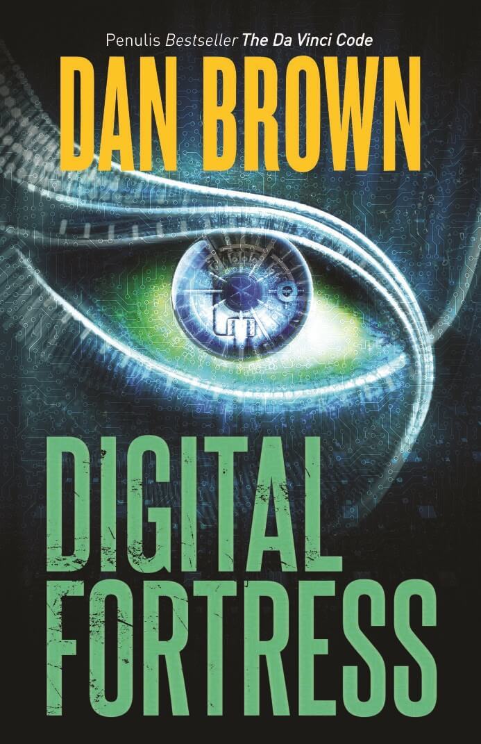 Digital Fortress by Dan Brown Goodreads