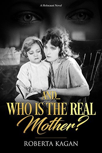 And…Who Is The Real Mother? book cover