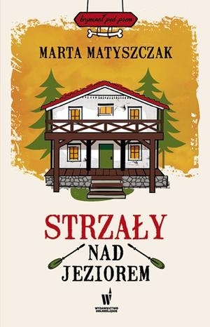 Strzały nad jeziorem book cover