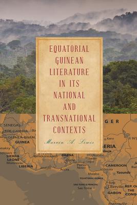 Equatorial Guinean Literature in its National and Transnational