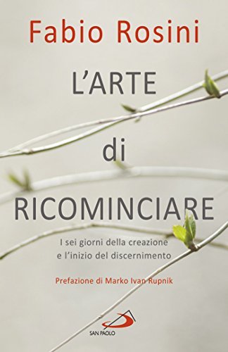 L'arte di ricominciare