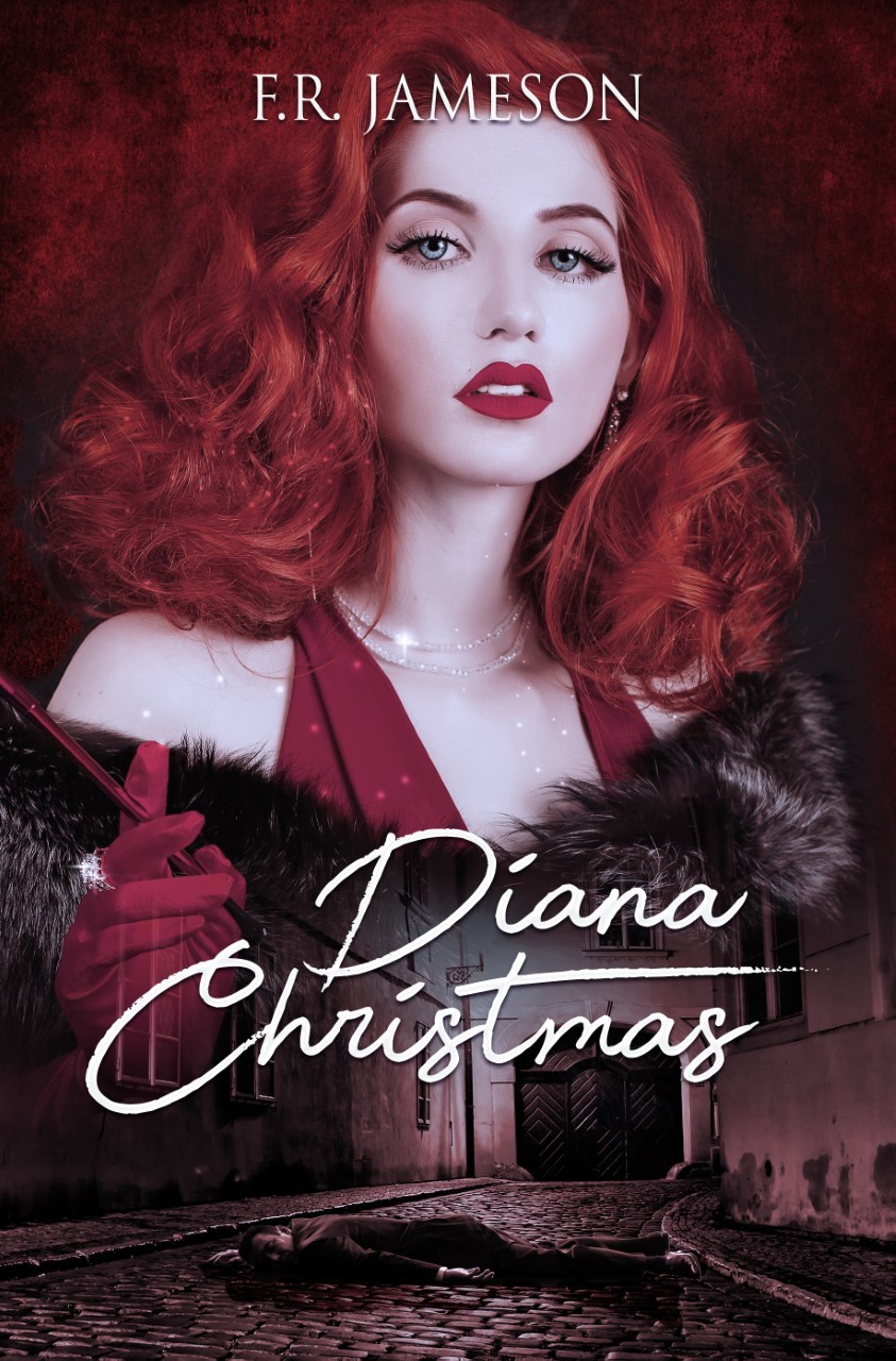 Diana Christmas: Blackmail, Death and a British Film Star by F.R ...