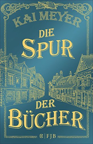 Die Spur der Bücher (Die Spur der Bücher, #1)