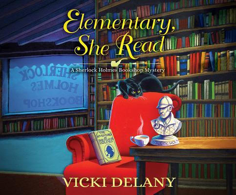 Elementary, She Read (A Sherlock Holmes Bookshop Mystery #1)
