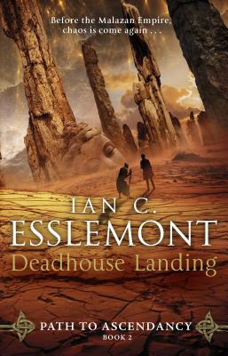 Deadhouse Landing (Path to Ascendancy, #2)