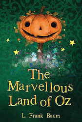 The Marvelous Land of Oz (Oz, #2)