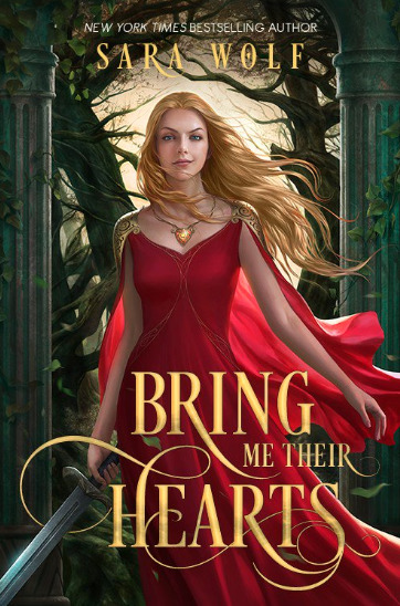 Bring Me Their Hearts (Bring Me Their Hearts, #1)
