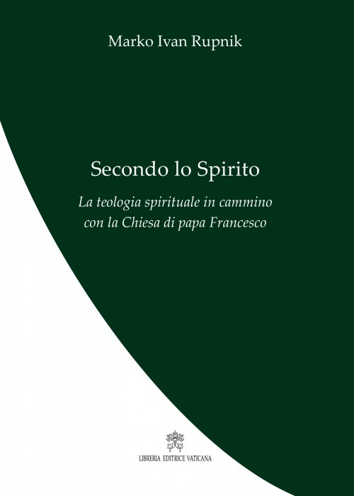 Secondo lo Spirito by Marko Ivan Rupnik | Goodreads