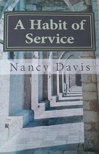 A Habit of Service: My Convent Story