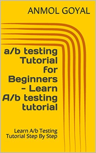 a/b testing Tutorial for Beginners - Learn A/b testing tutorial: Learn ...