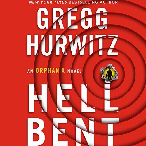 Hellbent (Orphan X, #3)