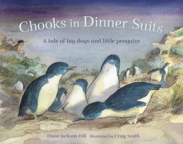 Chooks In Dinner Suits: A tale of big dogs and little penguins
