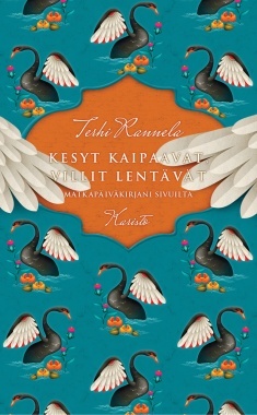 Kesyt kaipaavat, villit lentävät book cover