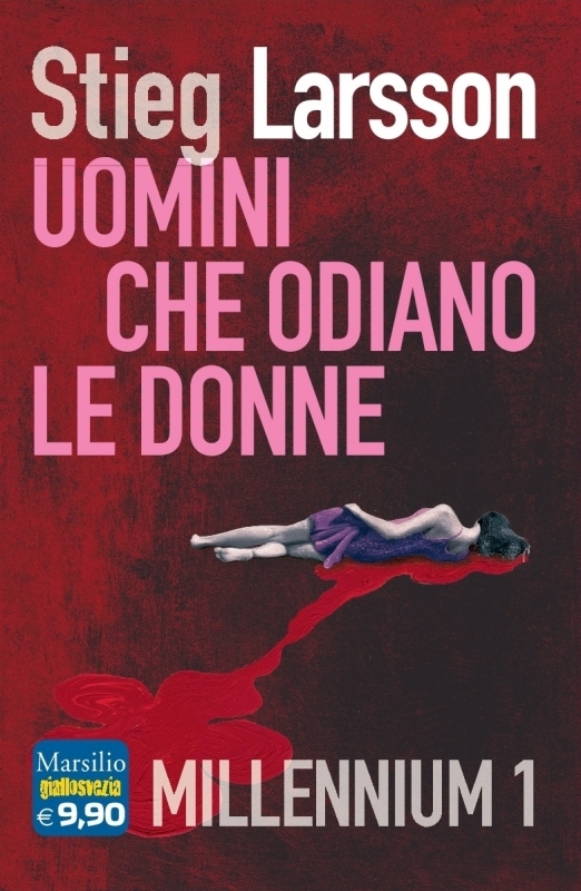 Uomini che odiano le donne (Millennium 1)
