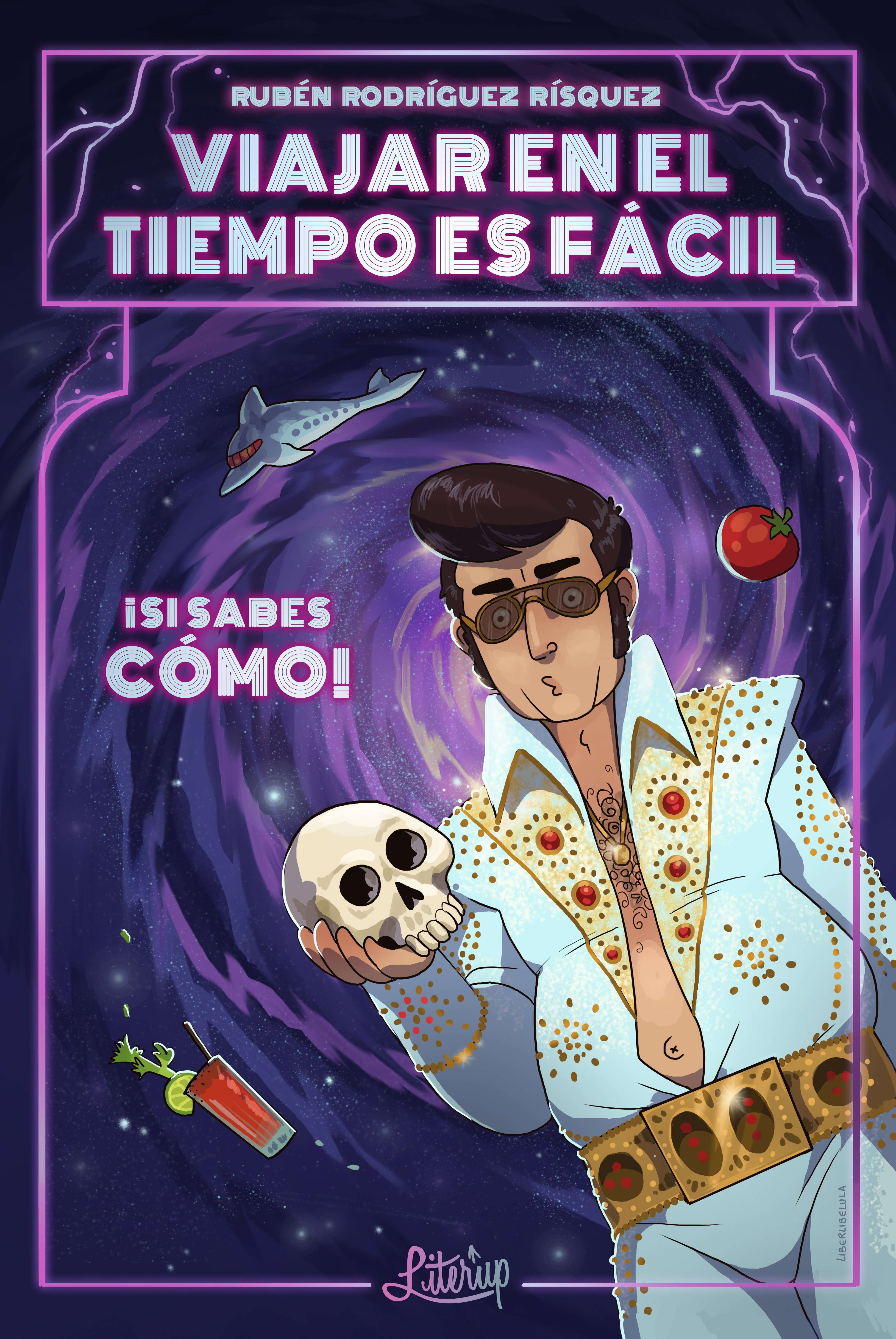 Viajar en el tiempo es fácil... ¡si sabes cómo! book cover