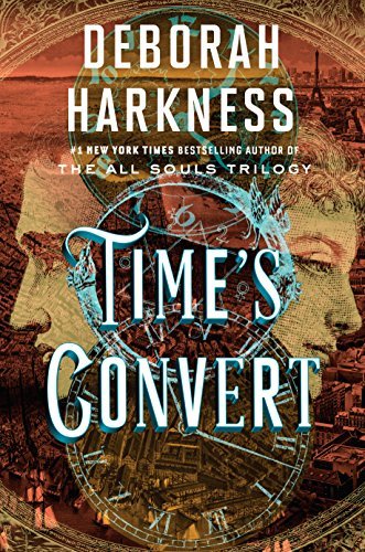 Time's Convert (All Souls, #4)
