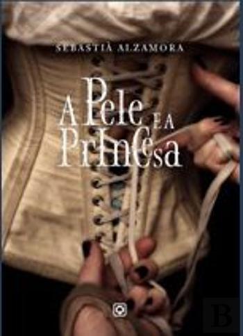 A pele e a princesa book cover
