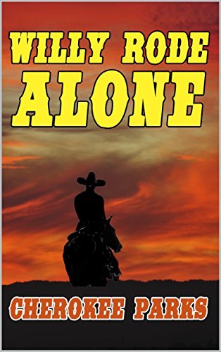 Willy Rode Alone book cover
