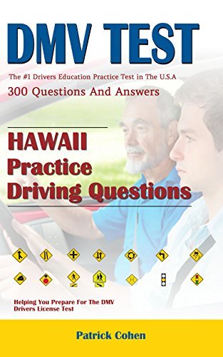 Hawaii DMV Permit Test: 200 Drivers Test Questions, including Teens ...
