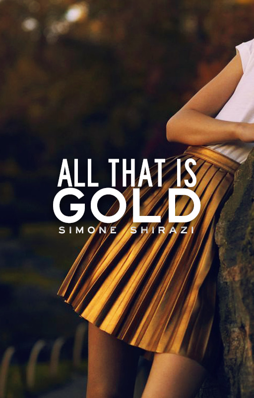 All That is Gold