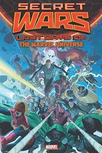 Secret Wars: The Last Days of the Marvel Universe