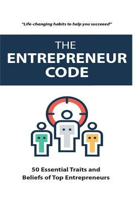 The Entrepreneur Code by Richard Stanton | Goodreads