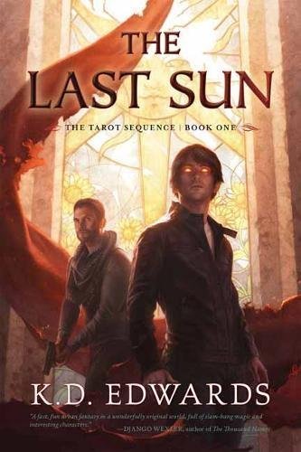 The Last Sun (The Tarot Sequence, #1)