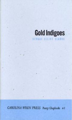 Gold Indigoes book cover