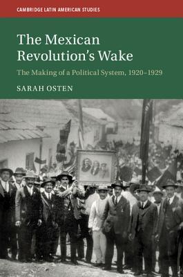 The Mexican Revolution's Wake book cover