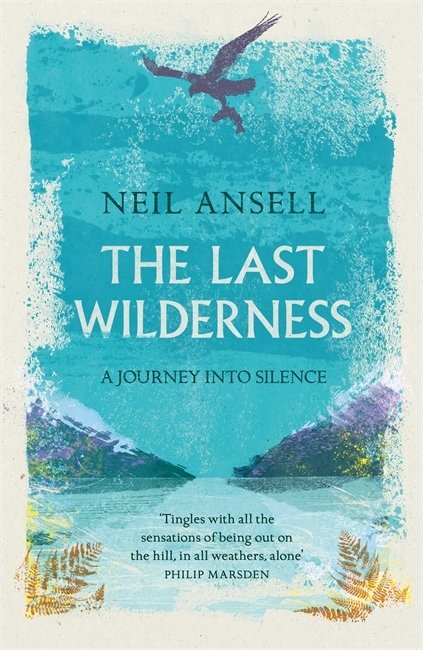 The Last Wilderness, A Journey into Silence