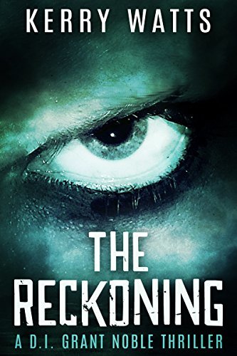 The Reckoning by Kerry Watts | Goodreads