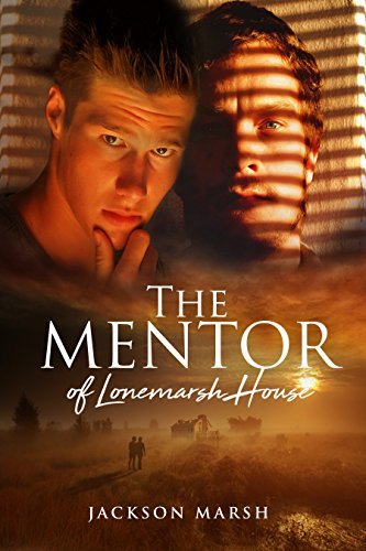 The Mentor of Lonemarsh House