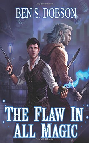 The Flaw in All Magic (Magebreakers, #1)