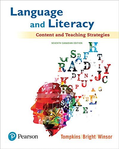 Language and Literacy: Content and Teaching Strategies, Canadian Edition