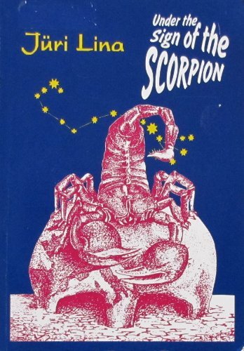 Under the Sign of the Scorpion: The Rise and Fall of the Soviet Empire