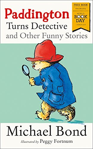 Paddington Turns Detective and Other Funny Stories book cover