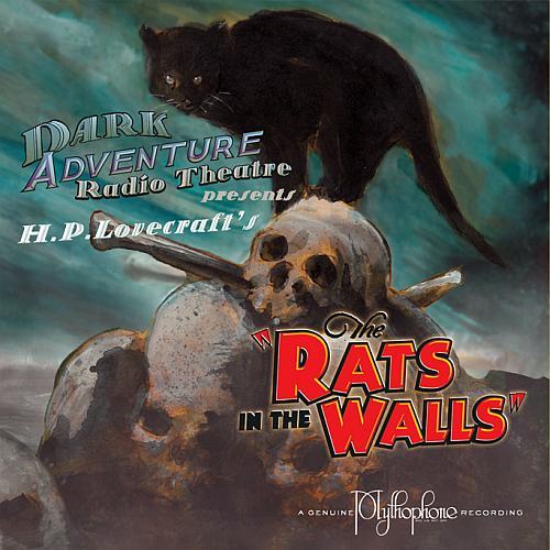 Dark Adventure Radio Theatre: The Rats in the Walls