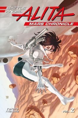 Battle Angel Alita: Mars Chronicle, Vol. 2