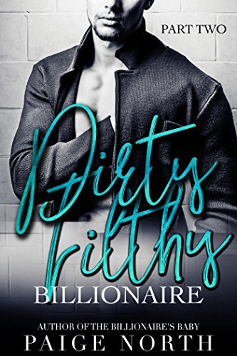 Dirty Filthy Billionaire book cover