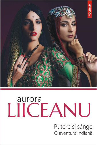 Putere şi sânge: o aventură indiană