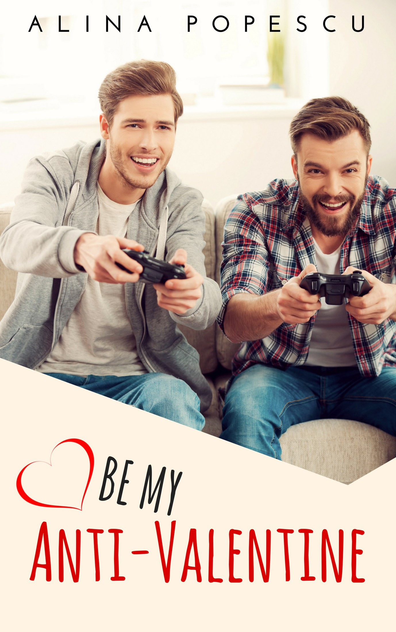 Be My Anti-Valentine book cover