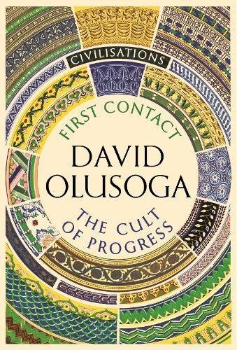 Civilisations: First Contact / The Cult of Progress