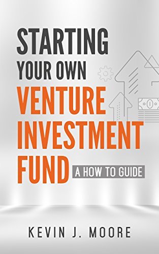 Starting Your Own Venture Investment Fund book cover